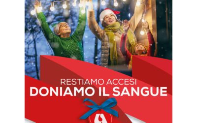 RESTIAMO ACCESI – Doniamo il sangue