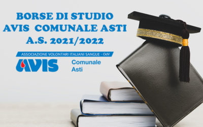 Borse di Studio Avis Comunale Asti – a.s. 2021-2022